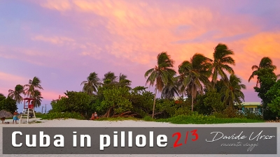 Cuba in pillole, 2/3